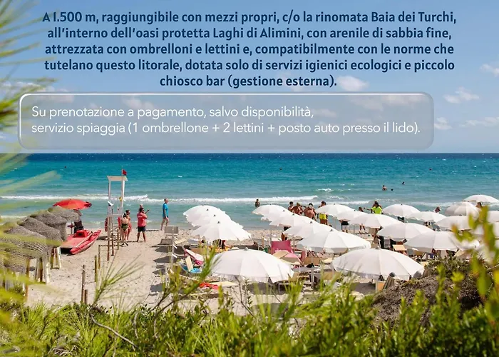 Luxury hotel only: Baia Dei Turchi Resort (Adults Only)